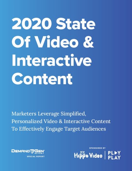 Demand Gen：2020年视频和互动内容报告